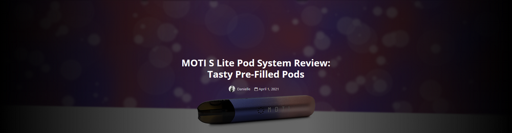 [Review] MOTI·S LITE Review by VERED VAPER